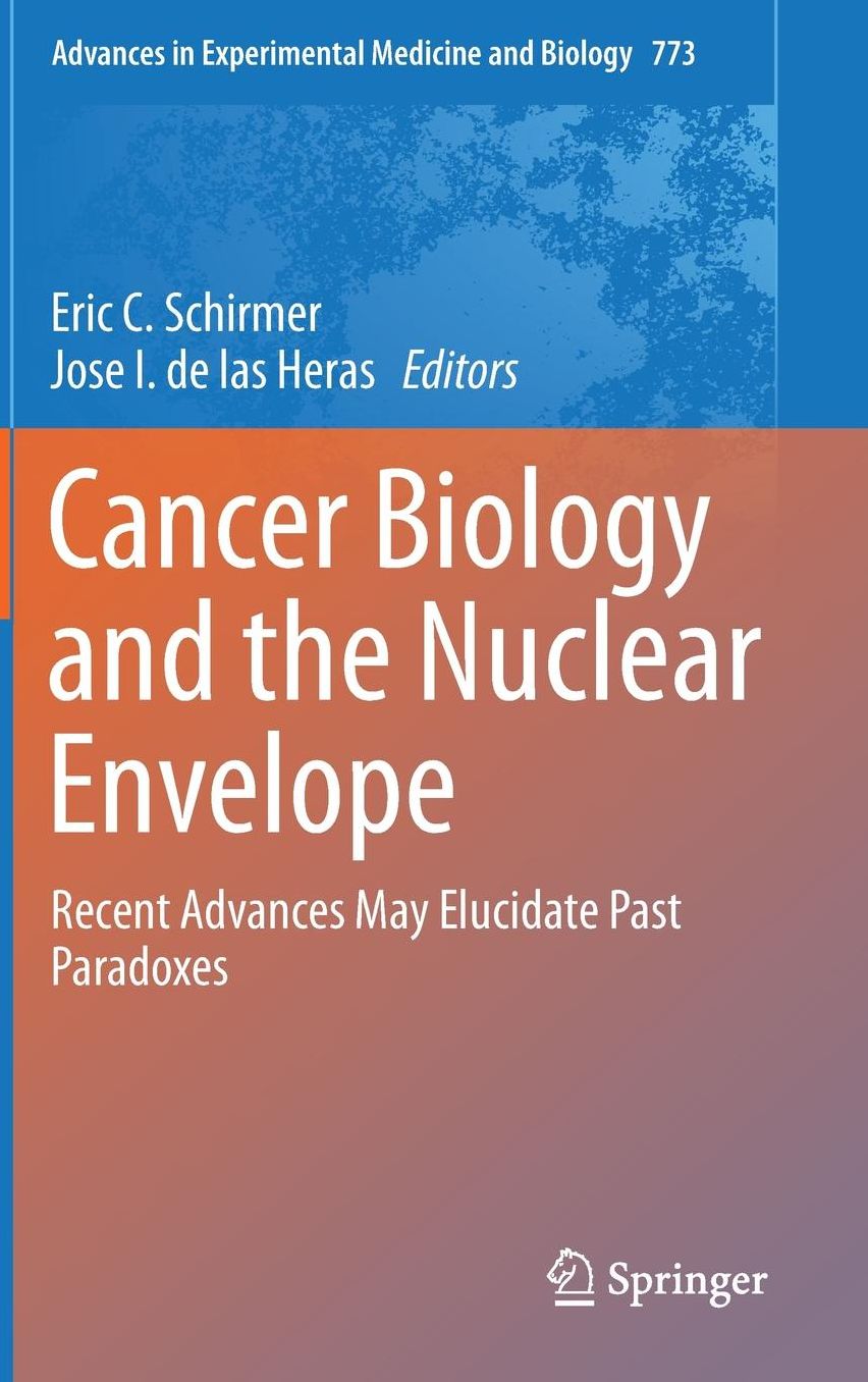 Cancer Biology and the Nuclear Envelope: Recent Advances May Elucidate Past Paradoxes