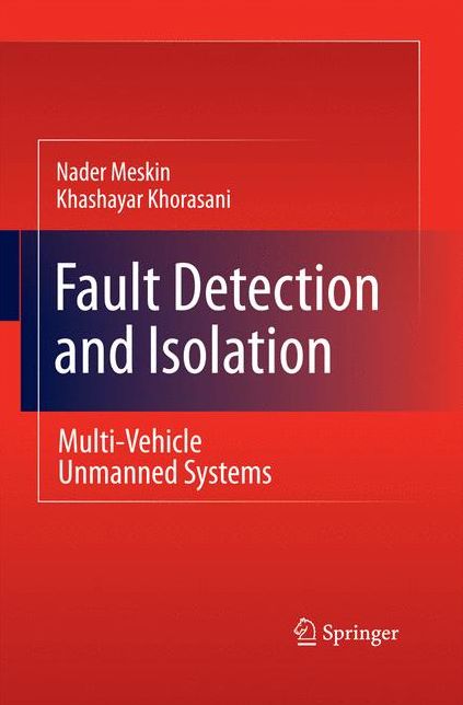 Fault Detection and Isolation: Multi-Vehicle Unmanned Systems
