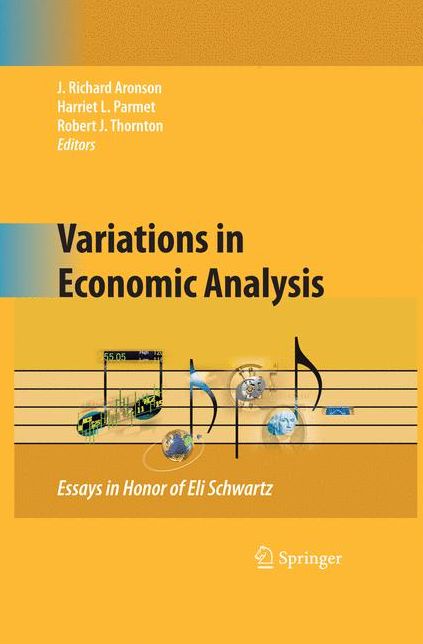 Variations in Economic Analysis: Essays in Honor of Eli Schwartz
