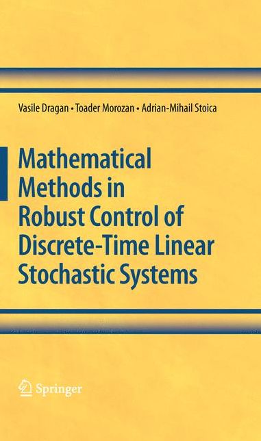 Mathematical Methods in Robust Control of Discrete-Time Linear Stochastic Systems