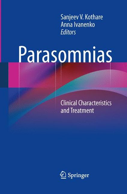 Parasomnias: Clinical Characteristics and Treatment