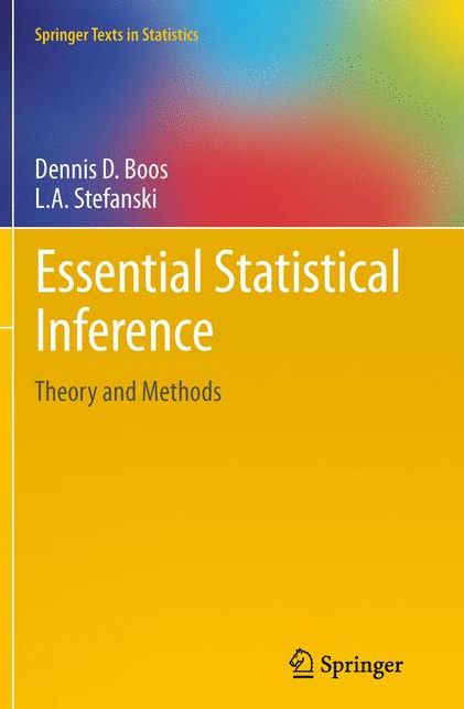 Essential Statistical Inference: Theory and Methods
