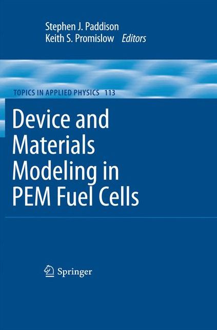 Device and Materials Modeling in PEM Fuel Cells