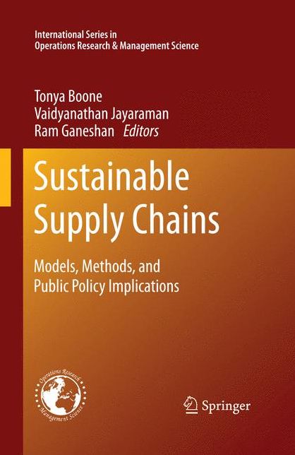 Sustainable Supply Chains: Models, Methods, and Public Policy Implications