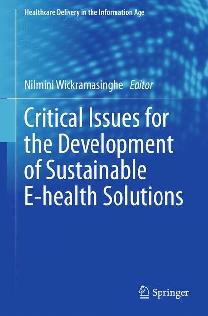 Critical Issues for the Development of Sustainable E-health Solutions