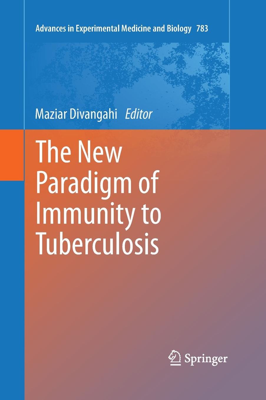 The New Paradigm of Immunity to Tuberculosis
