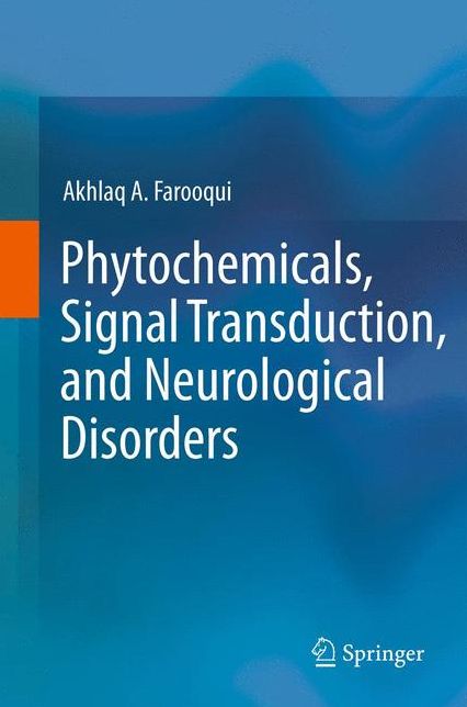 Phytochemicals, Signal Transduction, and Neurological Disorders