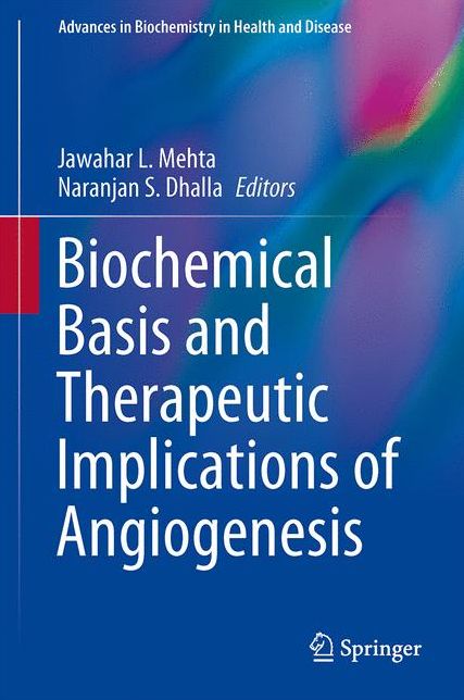 Biochemical Basis and Therapeutic Implications of Angiogenesis