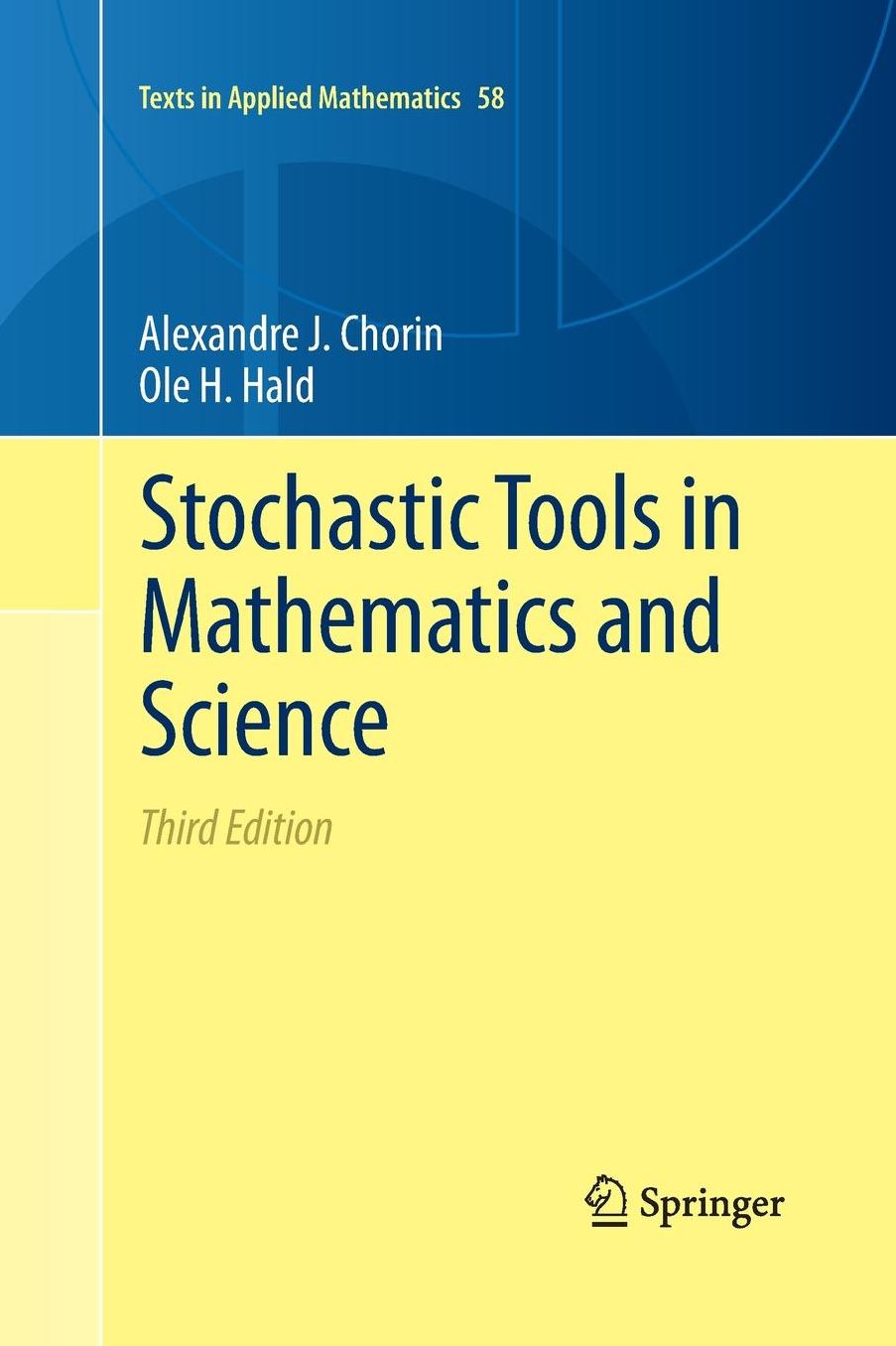 Stochastic Tools in Mathematics and Science