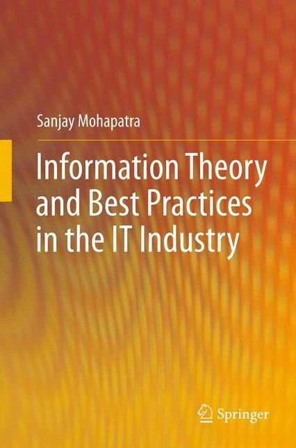 Information Theory and Best Practices in the IT Industry