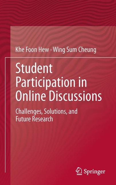 Student Participation in Online Discussions: Challenges, Solutions, and Future Research
