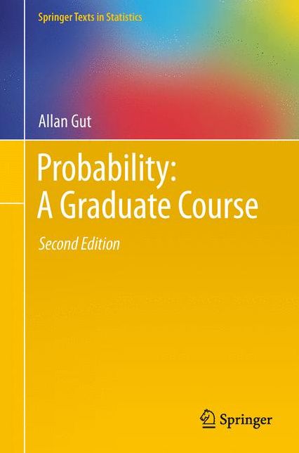 Probability: A Graduate Course