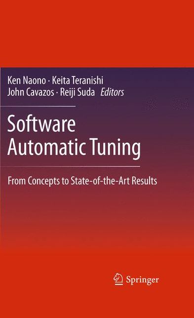 Software Automatic Tuning: From Concepts to State-of-the-Art Results