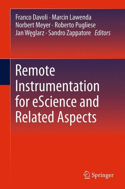 Remote Instrumentation for eScience and Related Aspects