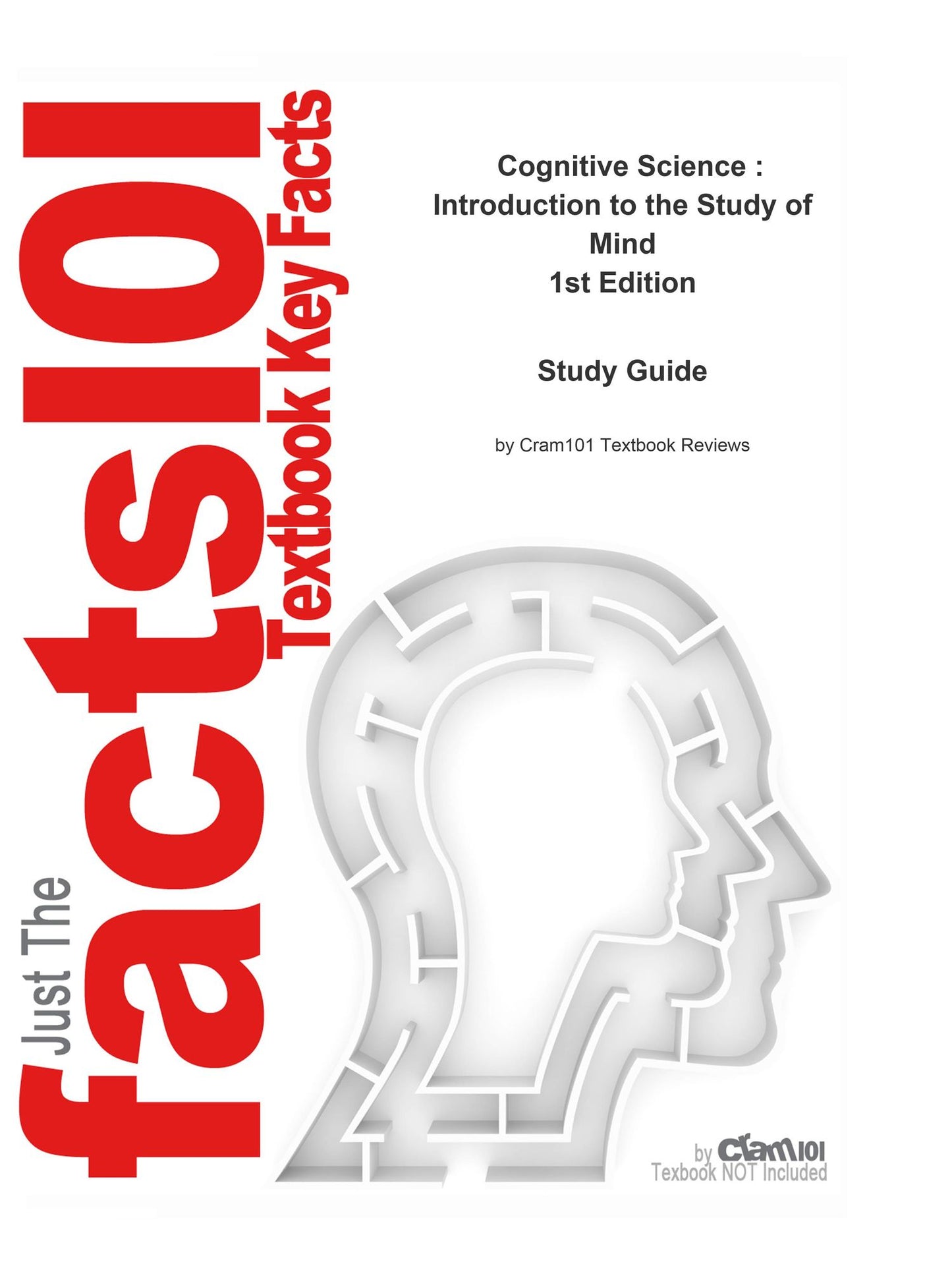 Cognitive Science , Introduction to the Study of Mind