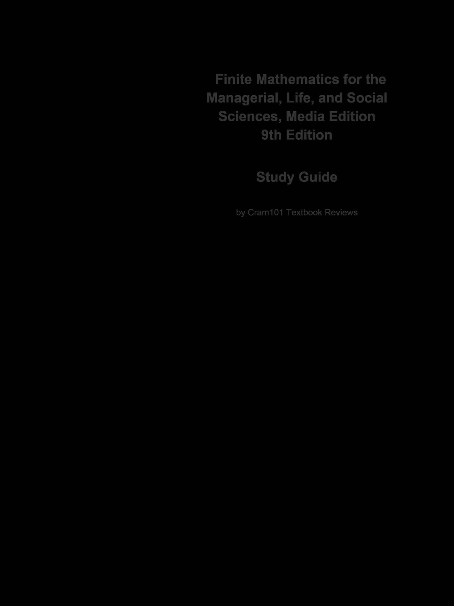 Finite Mathematics for the Managerial, Life, and Social Sciences, Media Edition