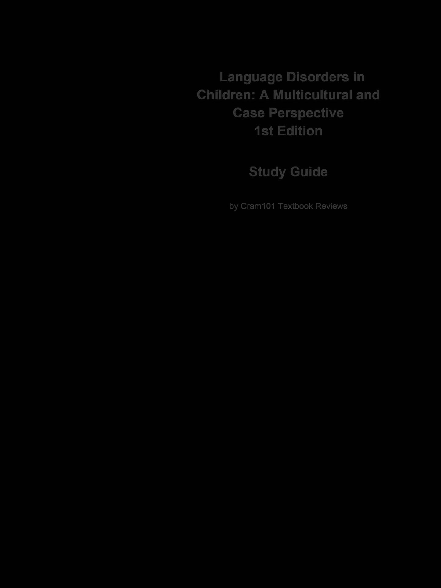 Language Disorders in Children, A Multicultural and Case Perspective