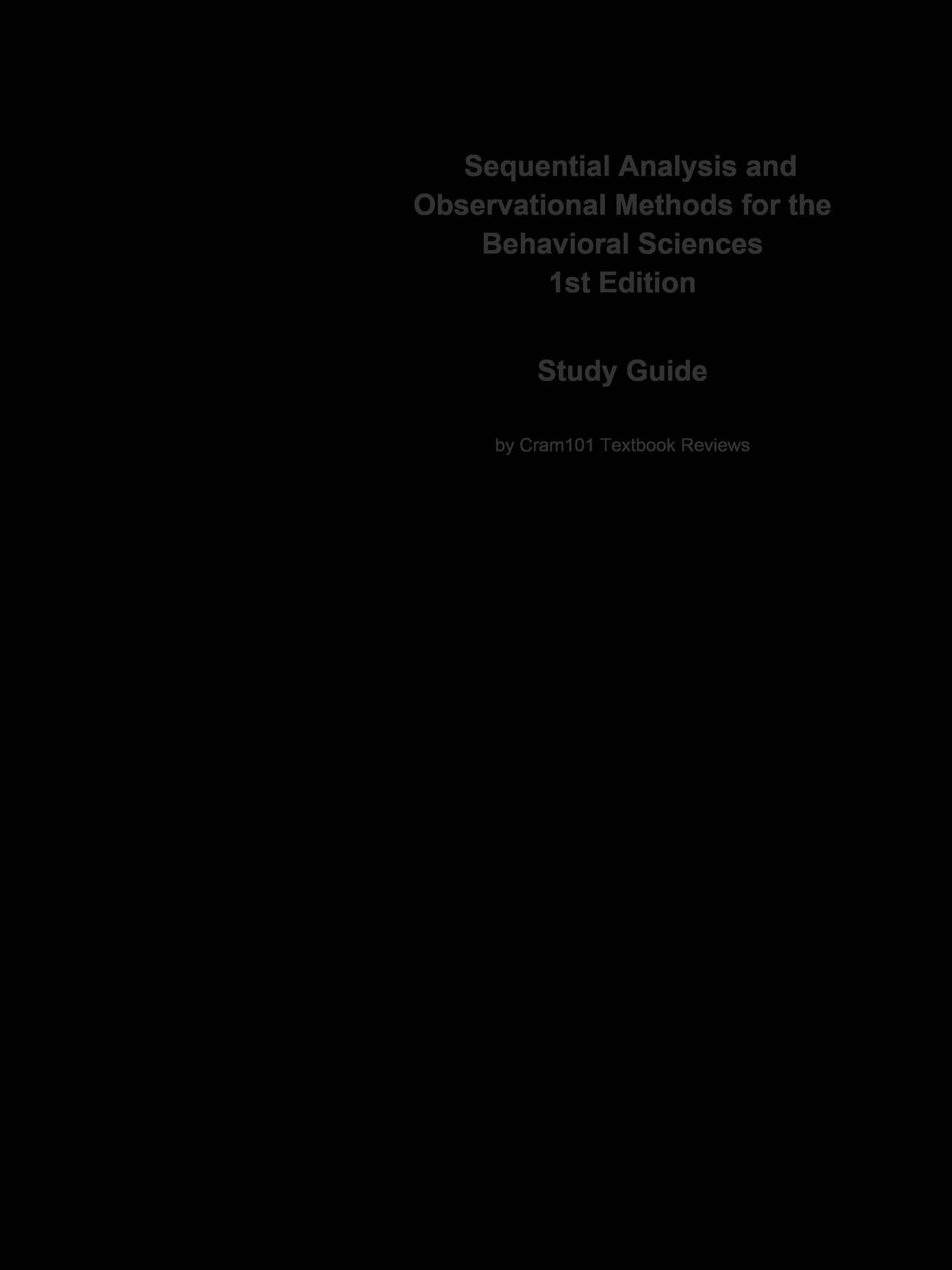 Sequential Analysis and Observational Methods for the Behavioral Sciences: Statistics, Statistics