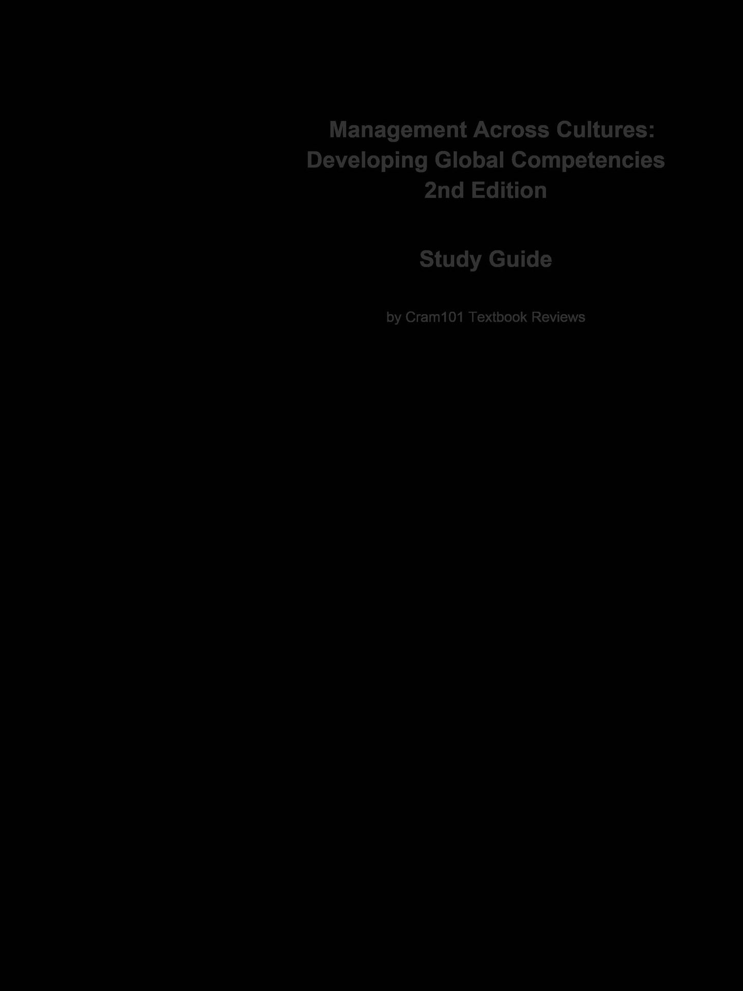 Management Across Cultures, Developing Global Competencies: Business, Management