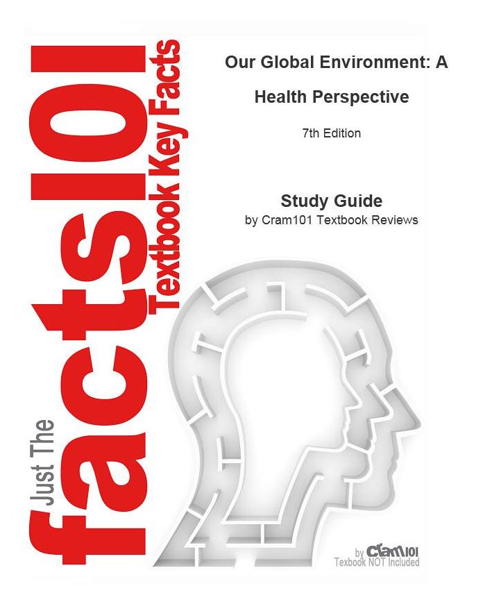 Our Global Environment, A Health Perspective: Medicine, Healthcare