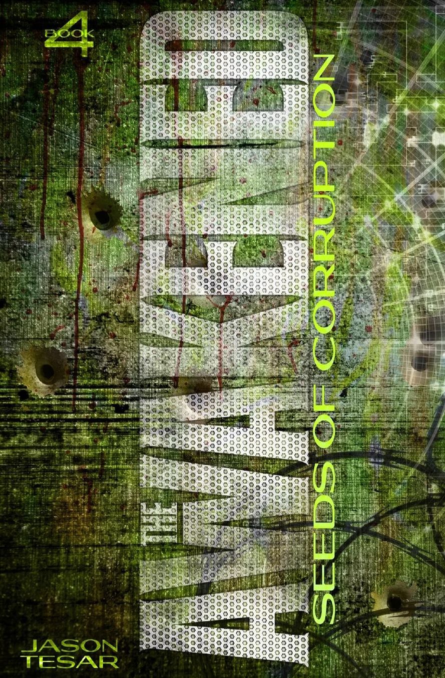 Seeds of Corruption: The Awakened Book Four