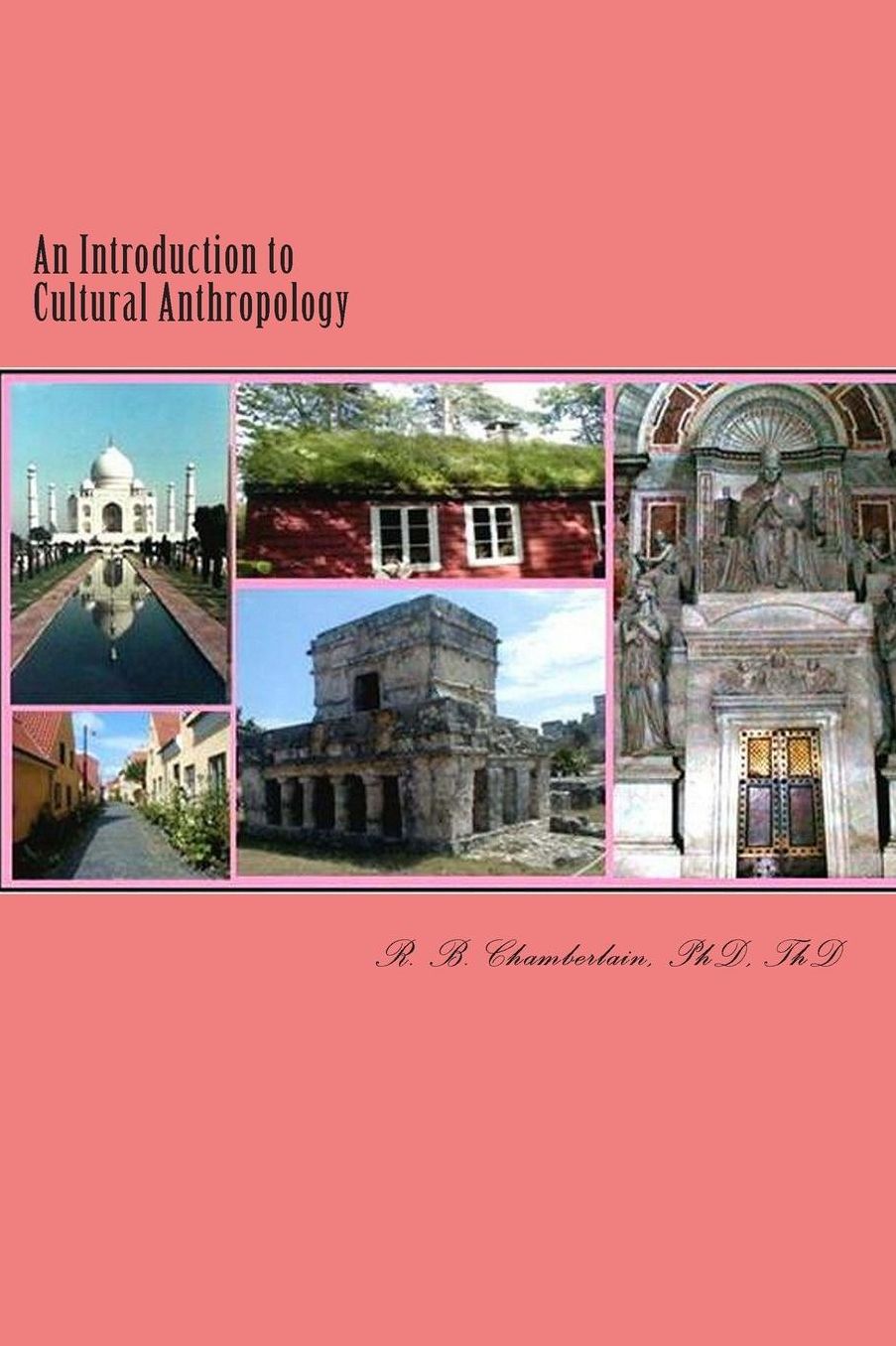 An Introduction to Cultural Anthropology