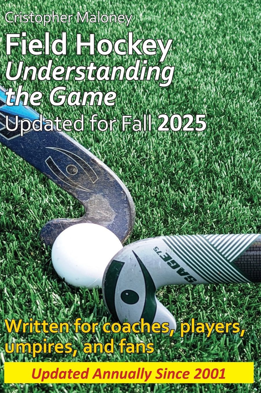 Field Hockey: Understanding the Game 2014-15