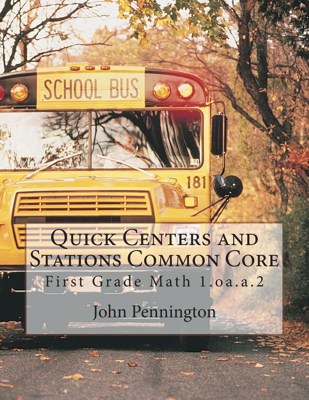 Quick Centers and Stations Common Core: First Grade Math 1.oa.a.2