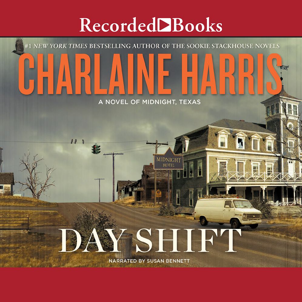 Day Shift (Midnight, Texas Series #2)