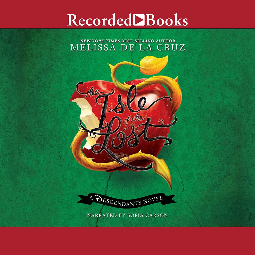 The Isle of the Lost (Descendants Series #1)