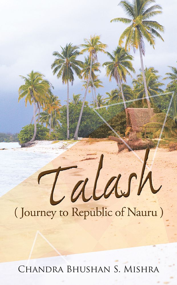 Talash: Journey to Republic of Nauru (PagePerfect NOOK Book)