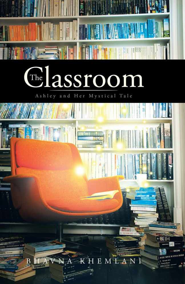 The Classroom: Ashley and Her Mystical Tale