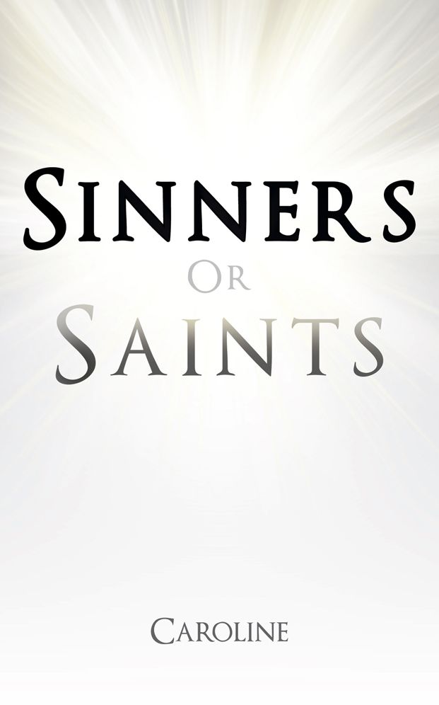 Sinners Or Saints