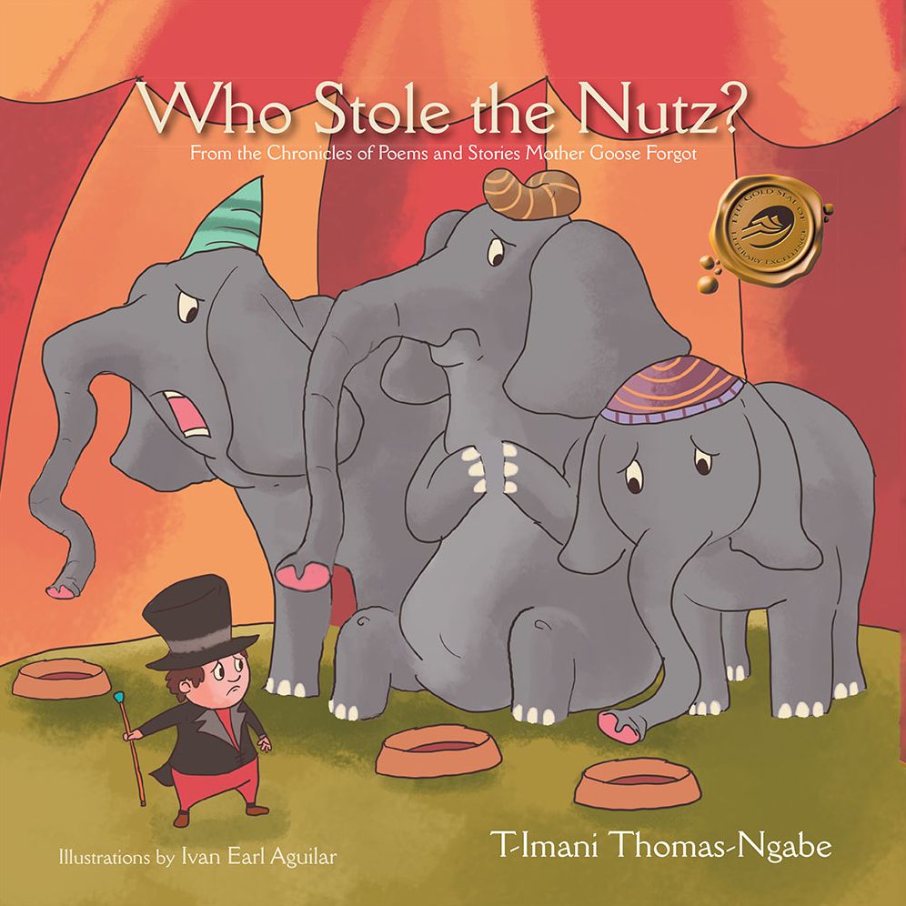 Who Stole the Nutz?: From the Chronicles of Poems and Stories Mother Goose Forgot