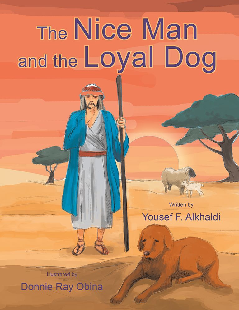 The Nice Man and The Loyal Dog: Yousef F. Alkhaldi
