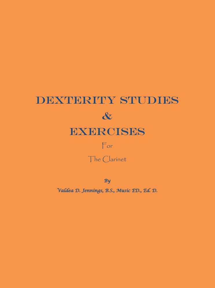 Dexterity Studies & Exercises For the Clarinet