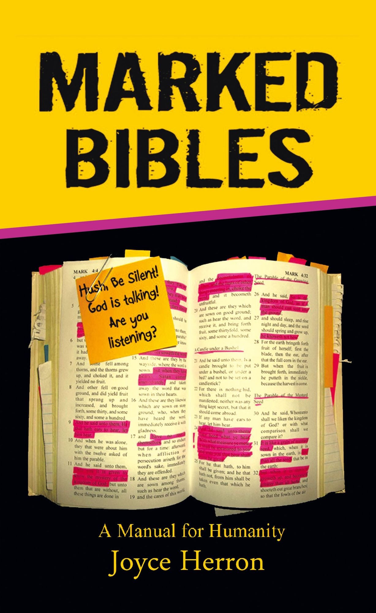 Marked Bibles: A Manual For Humanity