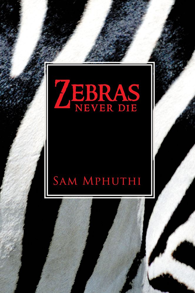 Zebras Never Die