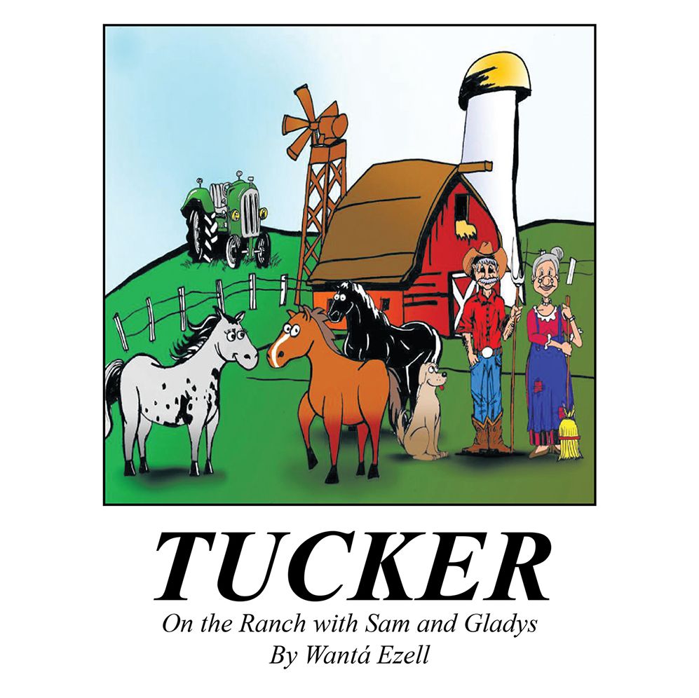 Tucker: On the Ranch with Sam and Gladys