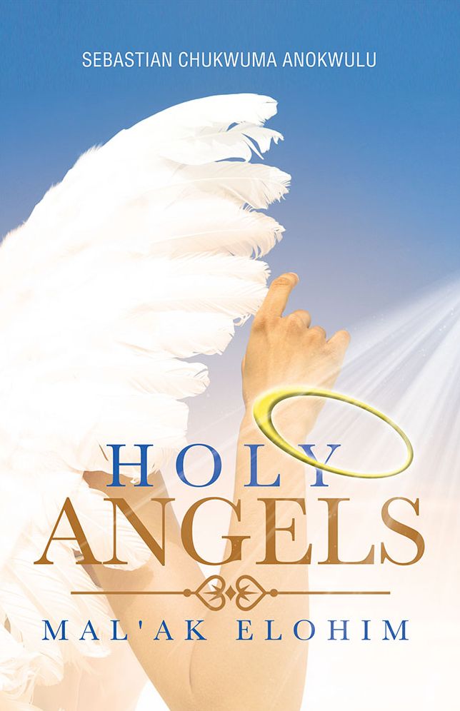 HOLY ANGELS: MAL'AK ELOHIM (PagePerfect NOOK Book)