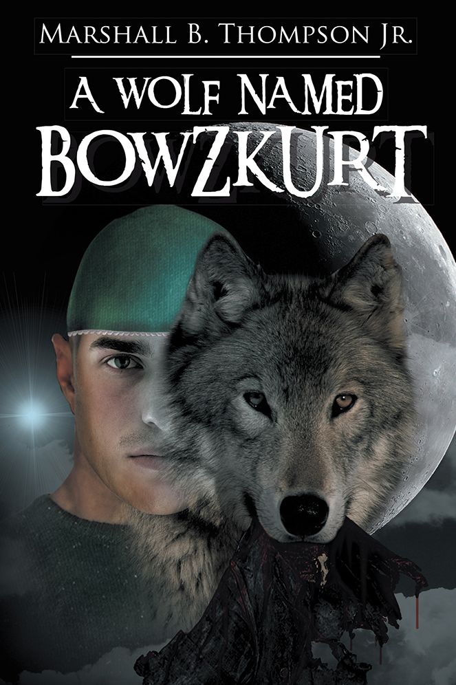 A WOLF NAMED BOWZKURT