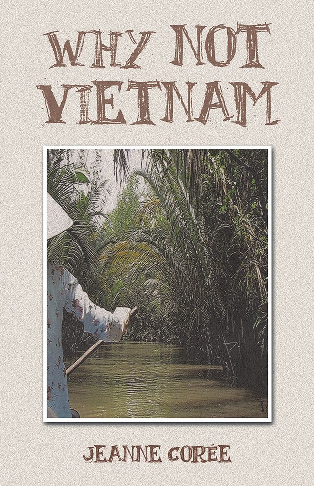 Why not Vietnam