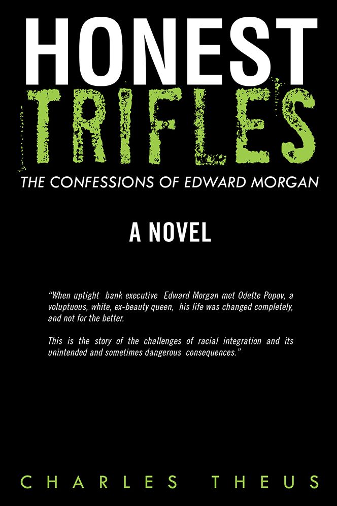 Honest Trifles: The Confessions of Edward Morgan