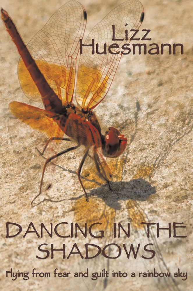 DANCING IN THE SHADOWS: Flying from fear and guilt into a rainbow sky