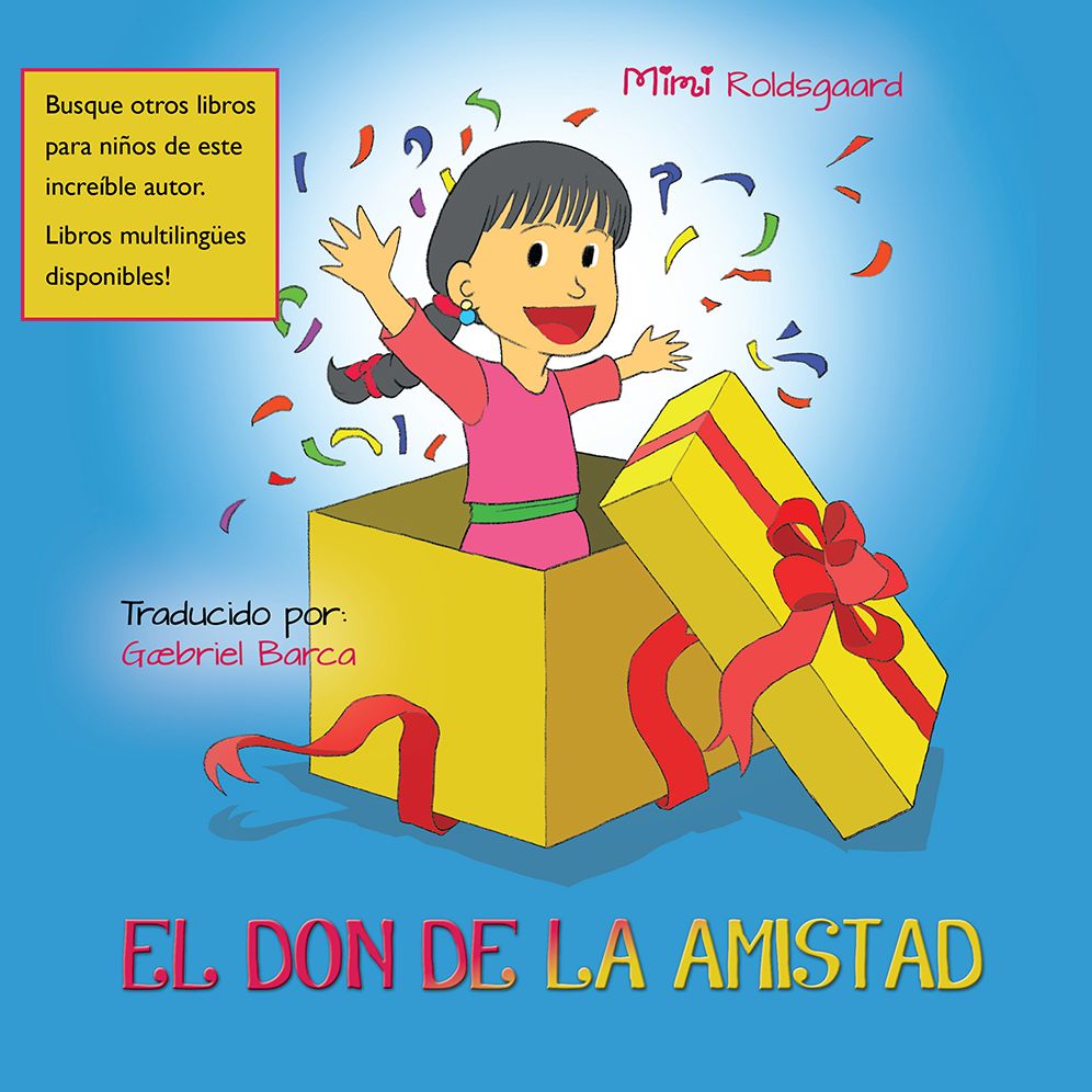 El Don De La Amistad