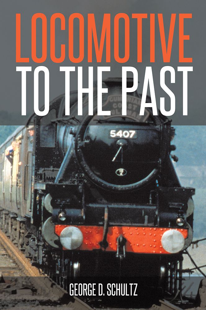 LOCOMOTIVE TO THE PAST