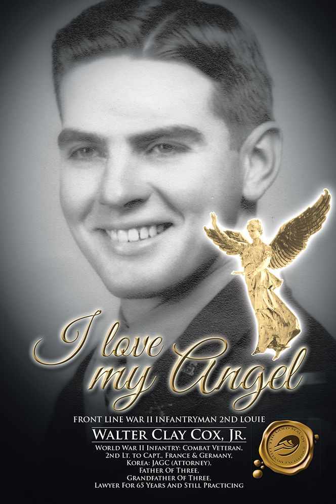 I love my Angel: FRONT LINE WAR II INFANTRYMAN 2ND LOUIE