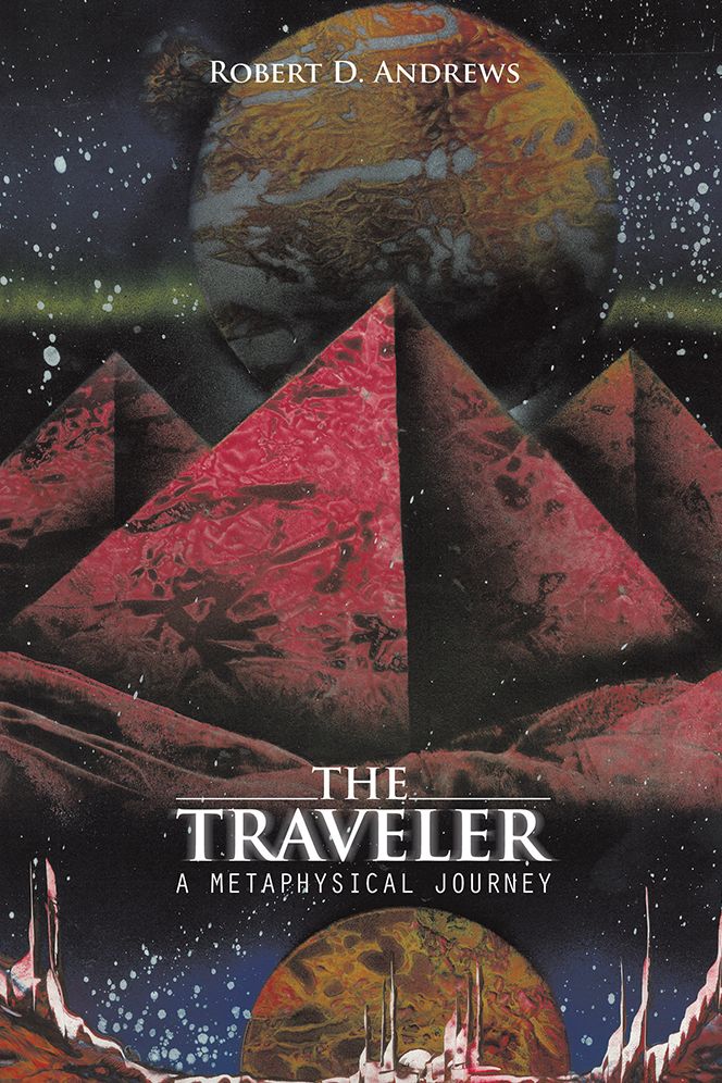 THE TRAVELER: A METAPHYSICAL JOURNEY