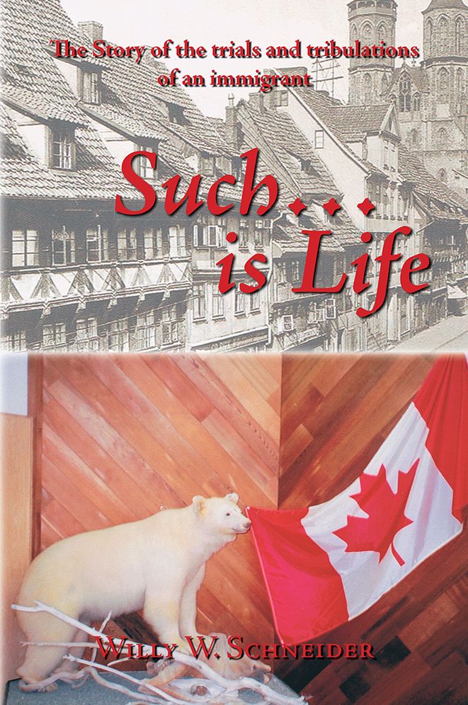 Such... is Life: The Story of the Trials and Tribulations of an Immigrant