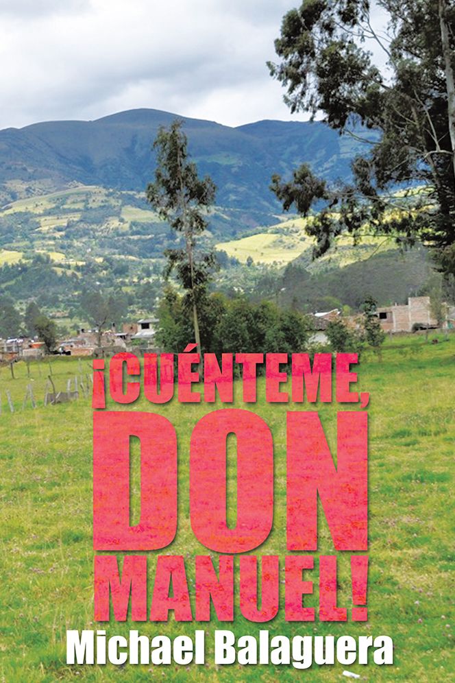 CUÉNTEME, DON MANUEL!
